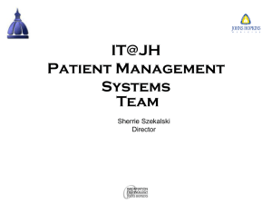 IT@JH Patient Management System - Information Technology at the