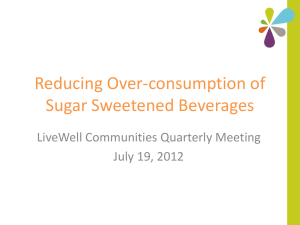Reducing Over-Consumption of Sugar Sweetened Beverages