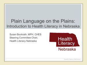 Plain Language Sweeping the Plains: Health Literacy initiatives in