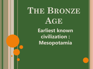 The Bronze Age: Mesopotamia