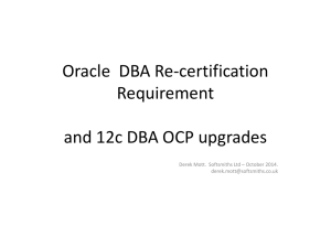 Oracle DBA Re-certification Requirement and 12c DBA OCP upgrades