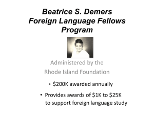 Beatrice S. Demers Foreign Language Fellows Program