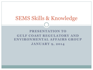 SEMS Skills & Knowledge - Gulf Coast Regulatory and