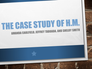 The Case Study of H.M.