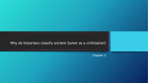 Why do historians classify ancient Sumer as a civilization?