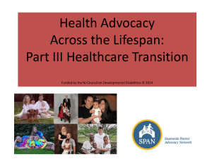 Health Advocacy Toolkit Presentation Part III Transition to Adult