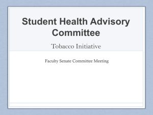 Student Health Advisory Committee Tobacco Initiative