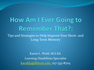 How Can I Remember That? The Memory Workshop: