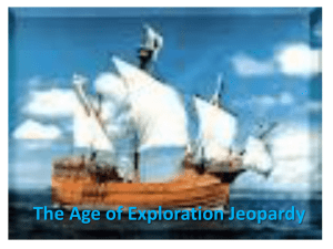 Age of Exploration Jeopardy.ppt
