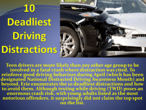 10 Deadliest Driving Distractions Number 2 Is!
