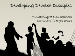 Developing Devoted Disciples