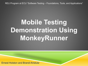 MonkeyRunner Testing Tool for Android Applications