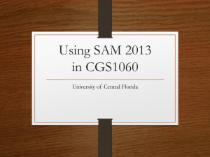 Using SAM 2013 in CGS1060 - University of Central Florida