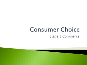 Consumer Choice * Commerce and Choice