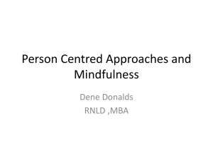 Person Centred Approaches and Mindfulness