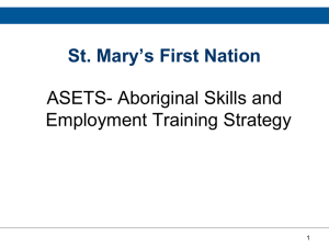 What is ASETS? - St. Mary`s First Nation