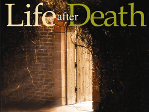 Life After Death part 1 - Radford Church of Christ