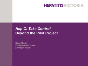 Hep C: Take Control Beyond the Pilot Project