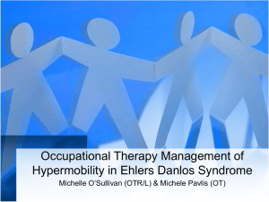 Occupational Therapy Management of Hypermobility in Ehlers