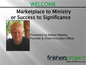 Marketplace to Ministry or Success to Significance