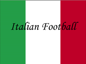 Italian Football - Doors To Europe