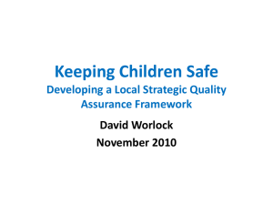 Dave Worlock - London Safeguarding Children Board