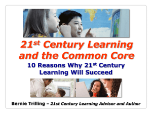 21st Century Learning and the Common Core