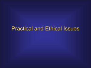 Practical and Ethical Issues
