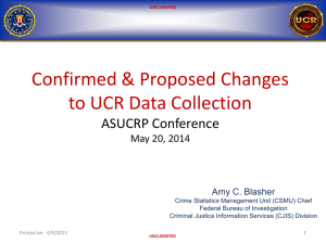 Proposed Changes to UCR Data Collection - Amy C. Blasher