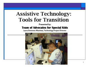 Assistive Technology – Tools for Transition