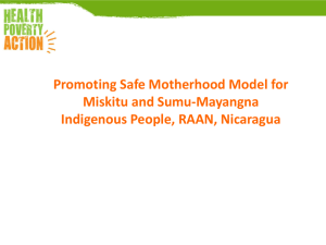 Promoting safe motherhood amongst the Miskitu and
