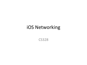 iOS Networking (Powerpoint) - Computer Science