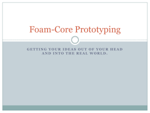 Foam-Core Prototyping