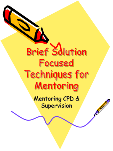 Brief Solution Focused Techniques for Mentoring