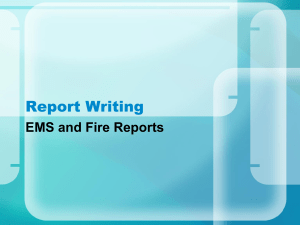 Report Writing (Powerpoint) - Volusia County Fire Chiefs` Association
