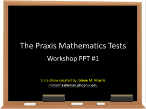 Slide show for UOPX Praxis Workshop 1 at Utah Campus