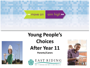 Young People`s Choices After Year 11 - Parents and Carers