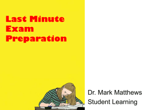 Last Minute Exam Preparation - Student Learning Development