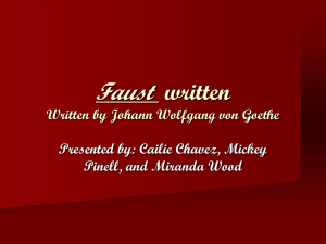 Faust written Written by Johann Wolfgang von Goethe