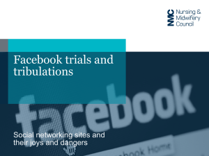 Presentation Facebook trials and tribulations Social networking sites