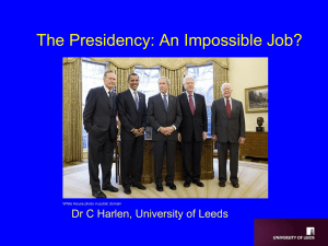 The Presidency: An impossible job?