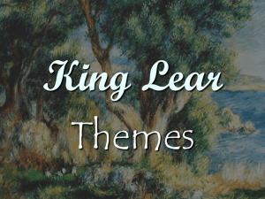 King Lear - themes