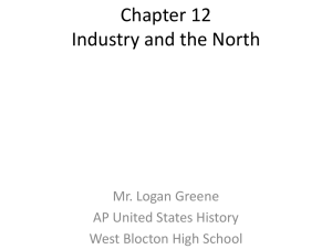 Chapter 12 Industry and the North