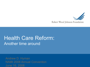 Health Care Reform: Another Time Around - Hyman