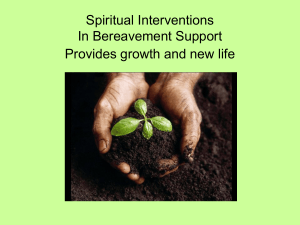 Spiritual Interventions in Bereavement Support powerpoint