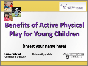 What is Active Physical Play?