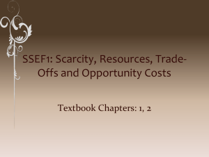 SSEF1: Scarcity, Resources, Trade-Offs and
