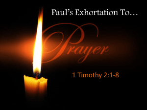 Paul`s Exhortation to Prayer