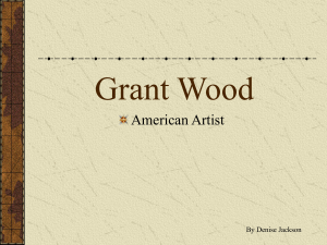 Grant Wood - Mrs. Jackson`s Art Room