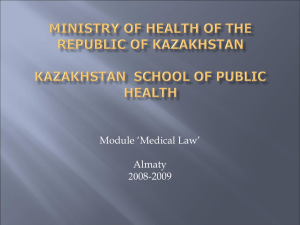 Ministry of Health of the Republic of Kazakhstan Higher School of